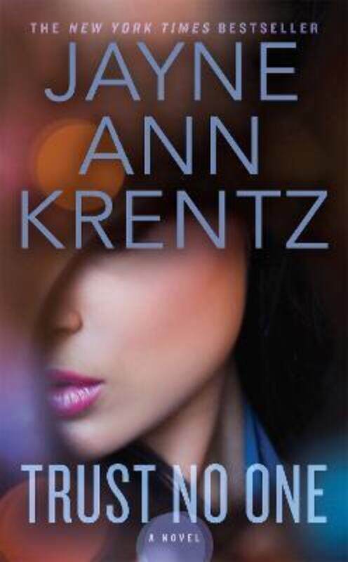 

Trust No One.paperback,By :Jayne Ann Krentz