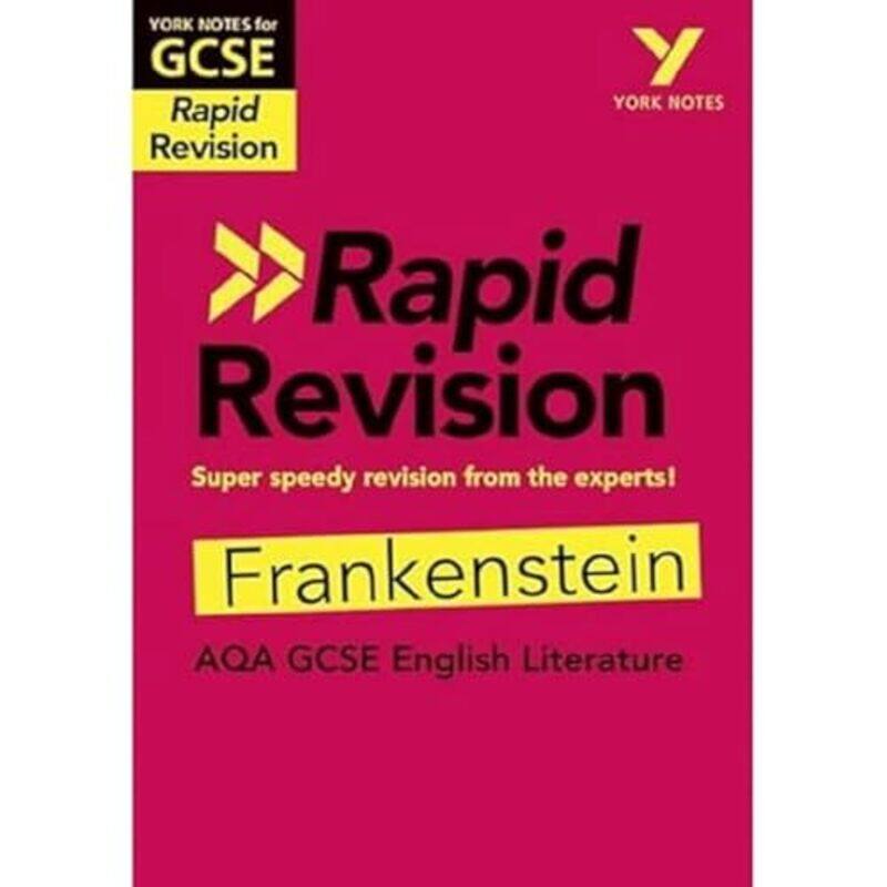

York Notes for AQA GCSE 91 Rapid Revision Frankenstein catch up revise and be ready for the 2025 and 2026 exams-Paperback