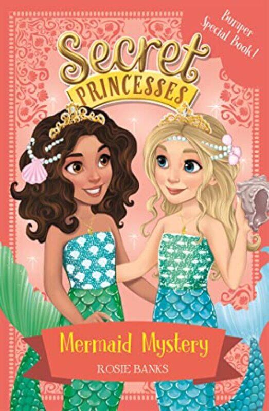 

Secret Princesses Mermaid Mystery by Rosie Banks-Paperback