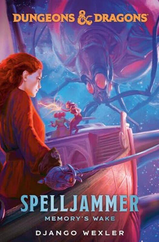 

Dandd Spelljammer Memororys Wake By Wexler Django - Hardcover