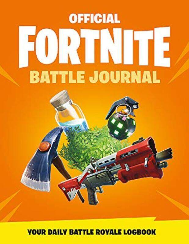 

FORTNITE Official: Battle Journal, Board book, By: Games Epic