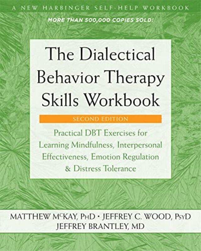 

Dialectical Behavior Therapy Skills Work By Mckay Matthew - Paperback