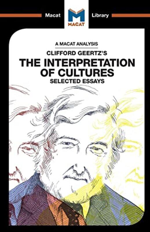 

An Analysis of Clifford Geertzs The Interpretation of Cultures by William ShakespeareAnn King's College London UK ThompsonProfessor Neil Roehampton Un