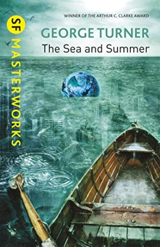 

The Sea And Summer by George Turner-Paperback