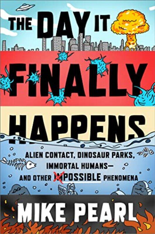 

The Day It Finally Happens by Lewis Potter-Paperback