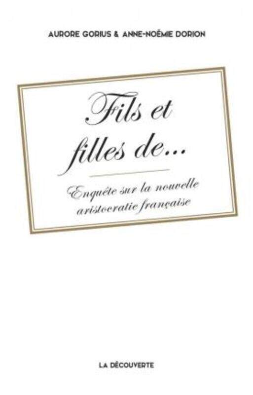 

Fils et filles de....paperback,By :Aurore Gorius