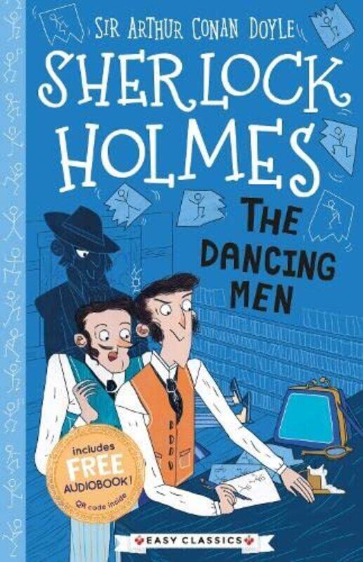 

Dancing Men (Easy Classics),Paperback,by:Sir Arthur Conan Doyle