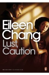 Lust Caution by Eileen Chang-Paperback