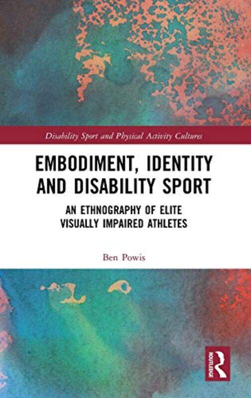 

Embodiment Identity and Disability Sport by Leeana O'CainOdd DotLeeana O'Cain-Hardcover