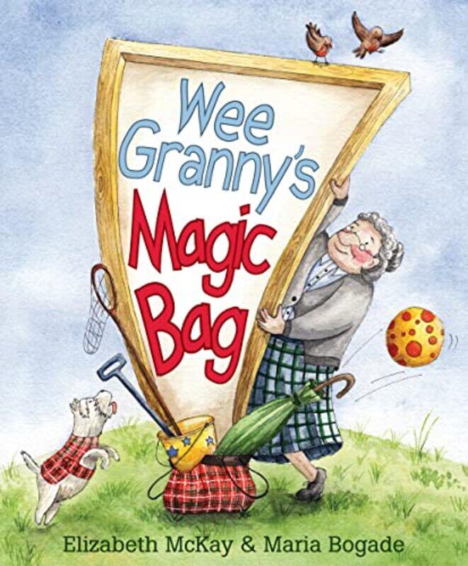 

Wee Grannys Magic Bag by Elizabeth McKayMaria Bogade-Paperback