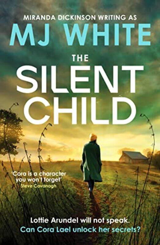 

The Silent Child by MJ White-Paperback