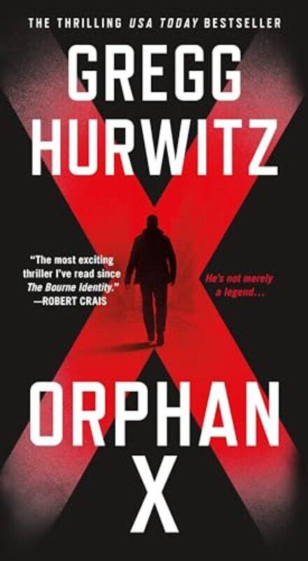 

Orphan X A Novel Evan Smoak By Gregg Hurwitz -Paperback