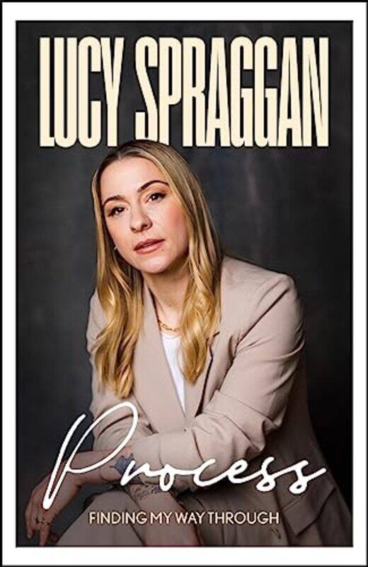 

Process by Lucy Spraggan-Hardcover