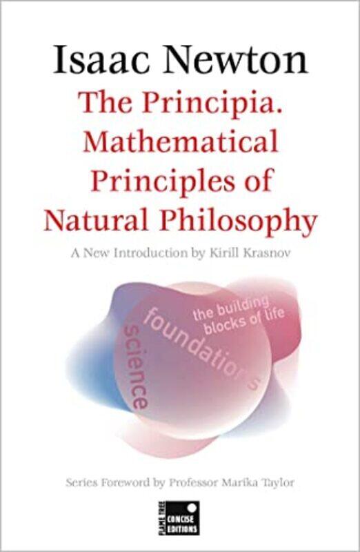 

Principia. Mathematical Principles Of Natural Philosophy Concise Edition Paperback by Sir Isaac Newton