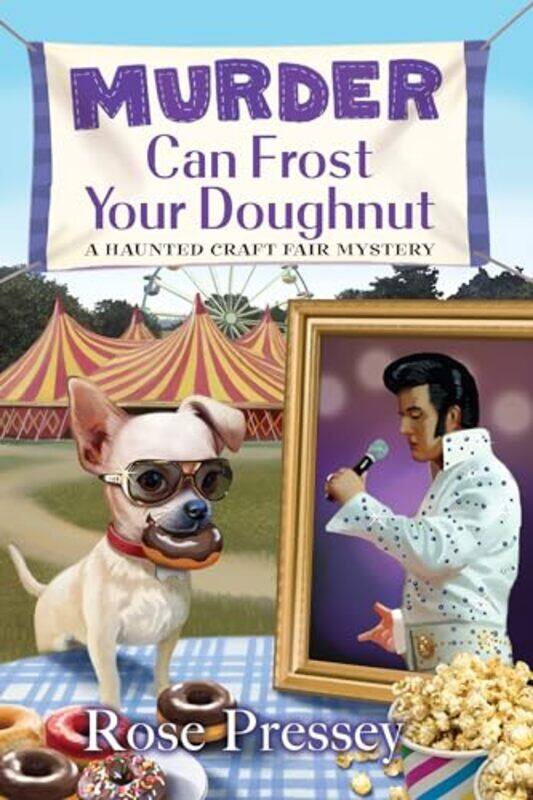 

Murder Can Frost Your Doughnut by Rose Pressey-Paperback