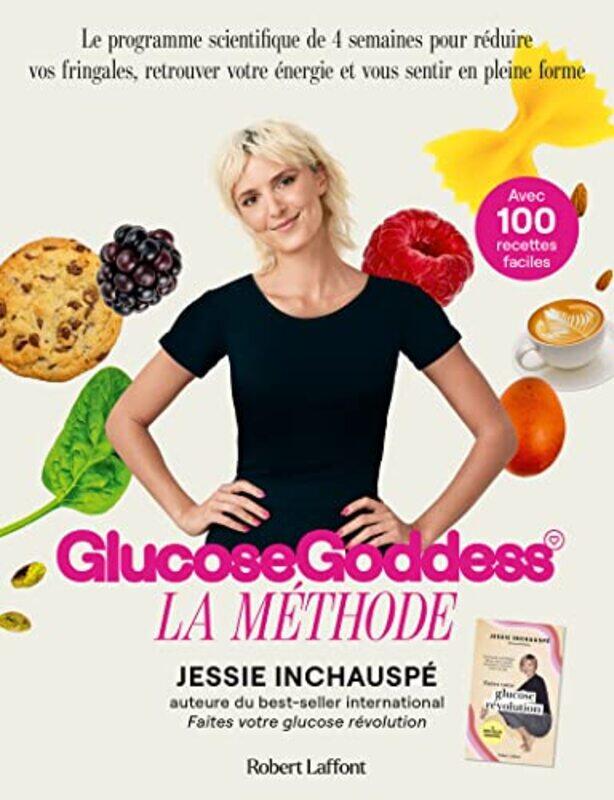 

La Methode Glucose Goddess by Inchauspe..Paperback