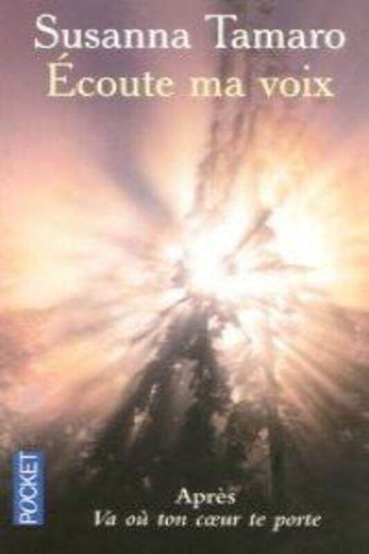 

Ecoute ma voix.paperback,By :Susanna Tamaro