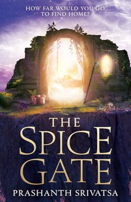 

The Spice Gate By Srivatsa, Prashanth -Hardcover