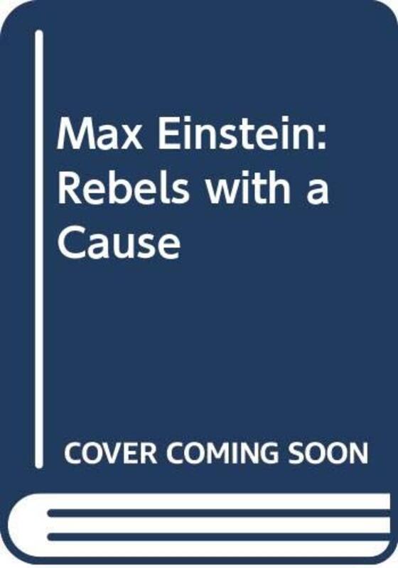 Max Einstein Rebels with a Cause BK 2, Paperback Book, By: James Patterson
