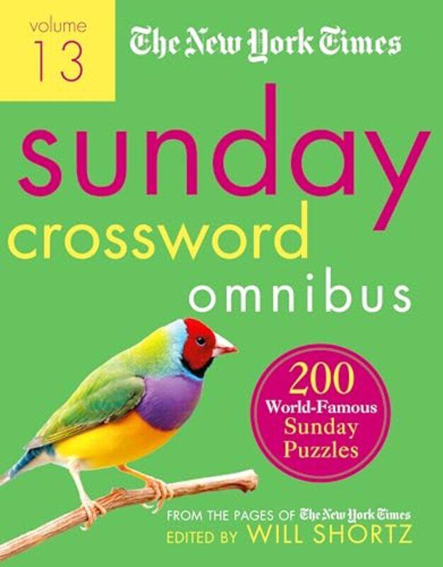 

The New York Times Sunday Crossword Omnibus Volume 13 by Will Shortz-Paperback