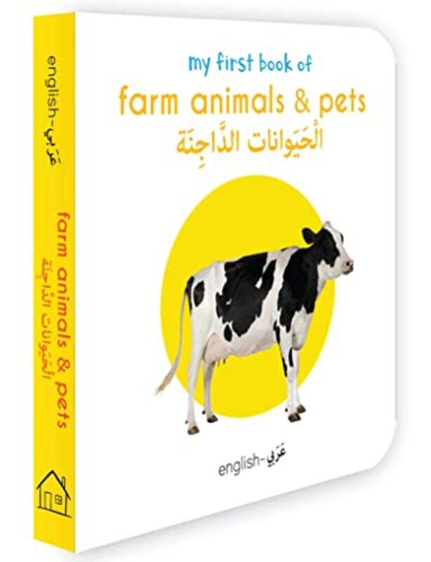 

My First Book of Farm Animals and Pets (English-Arabic) - Bilingual Learning Library , Paperback by Wonder House Books