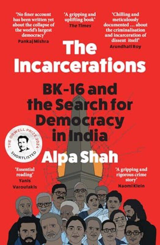 

The Incarcerations, Paperback by Shah, Alpa