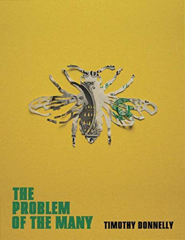 

The Problem of the Many by Timothy Donnelly-Paperback