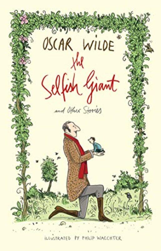 

The Selfish Giant and Other Stories by Oscar WildePhilip Waechter-Paperback