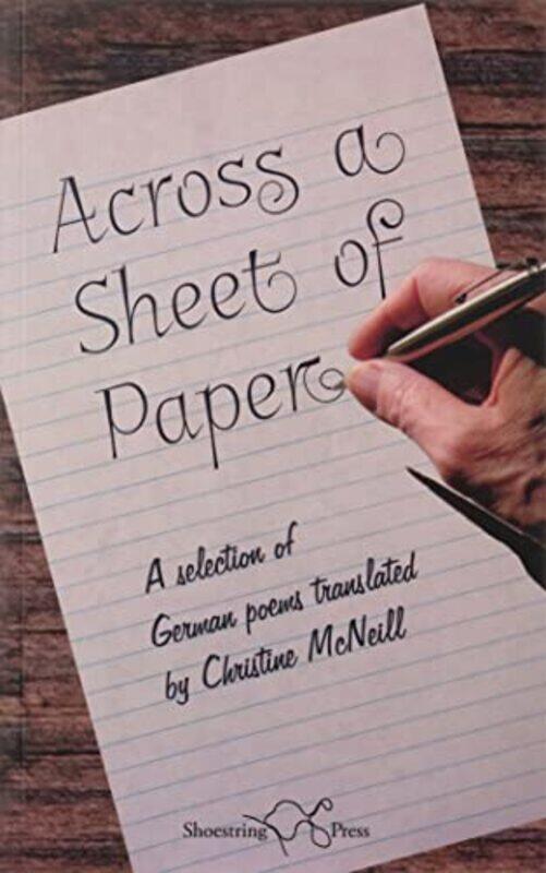 

Across a Sheet of Paper by Christine McNeil-Paperback