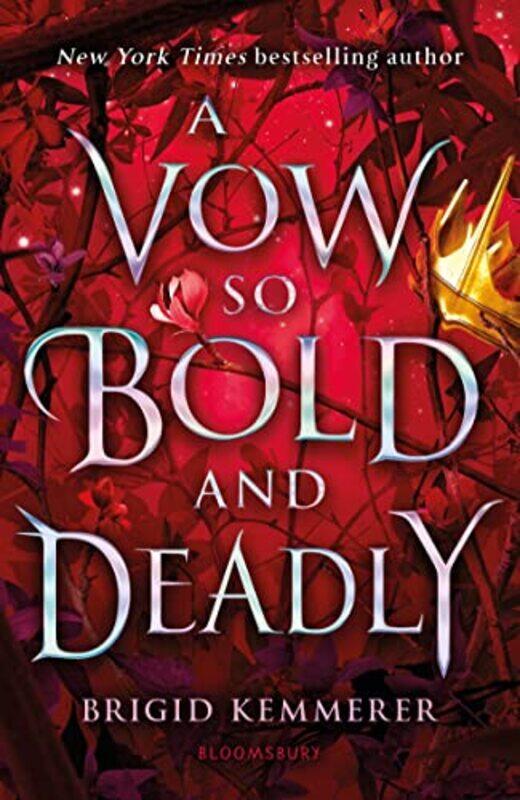 

A Vow So Bold and Deadly by Brigid Kemmerer-Paperback