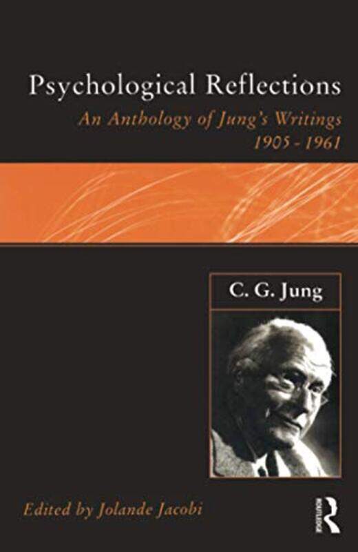 

CGJung Psychological Reflections by Jolande Jacobi-Paperback