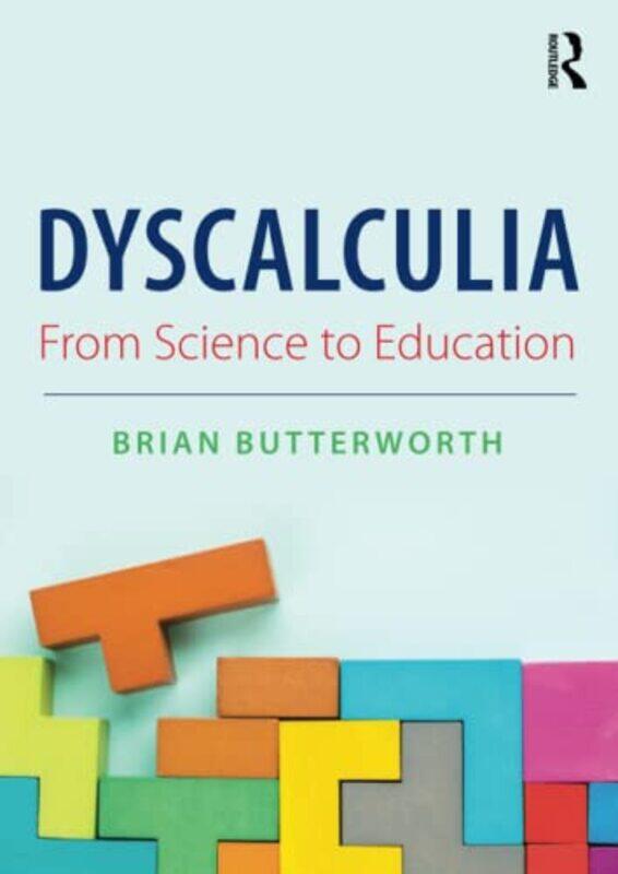 

Dyscalculia from Science to Education by Paul ShiptonNick SchonAlex Brychta-Paperback