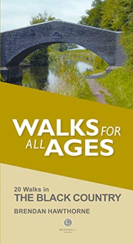 

Walks for All Ages Black Country by Brendan Hawthorne-Paperback