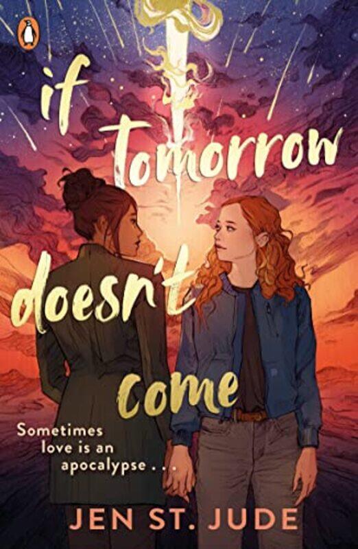 

If Tomorrow Doesnt Come by Jen St Jude-Paperback