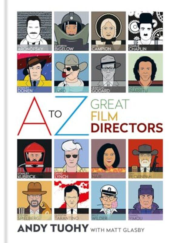 

A-Z Great Film Directors By Tuohy Andy - Hardcover