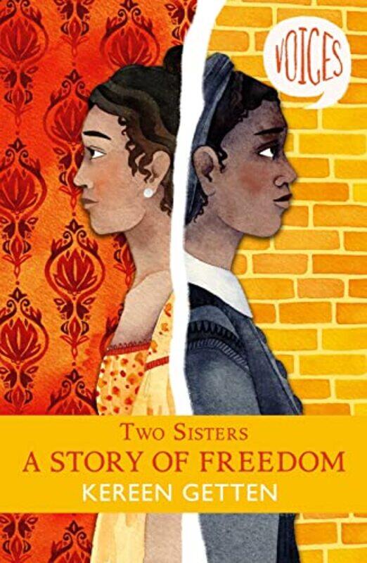 

Two Sisters A Story Of Freedom By Kereen Getten - Paperback