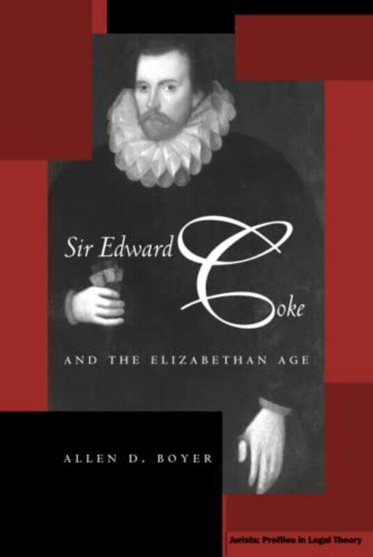 

Sir Edward Coke and the Elizabethan Age by Frank Skinner-Hardcover