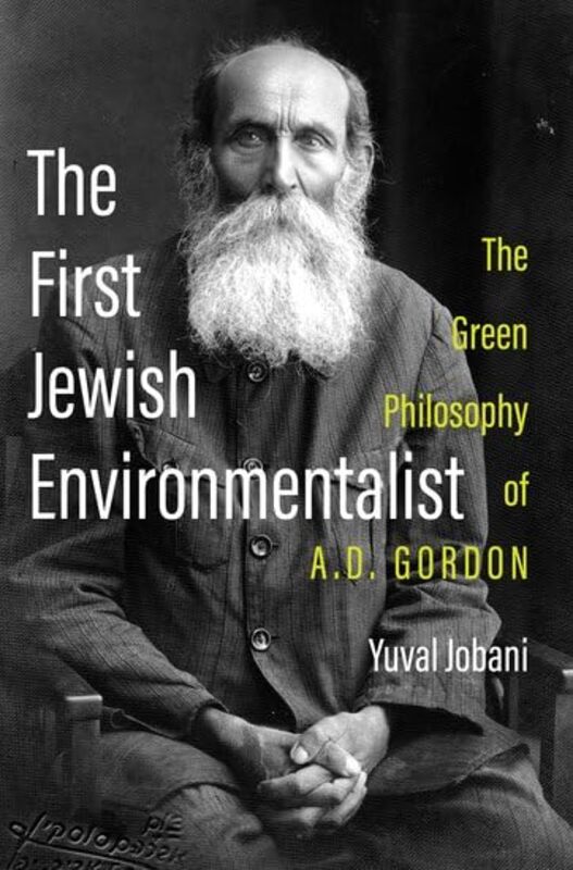 

The First Jewish Environmentalist by Foxton Books-Hardcover