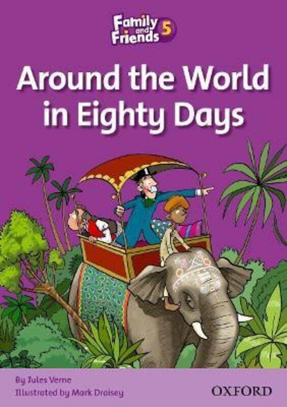 

Family and Friends Readers 5: Around the World in Eighty Days.paperback,By :Oxford University Press