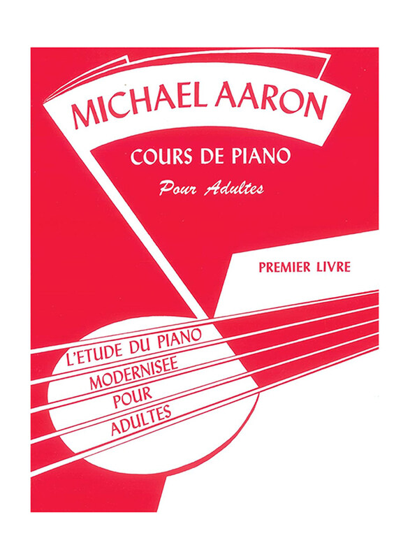 

Michael Aaron Course De Piano Pour Adult, Bk 1, Paperback Book, By: Michael Aaron