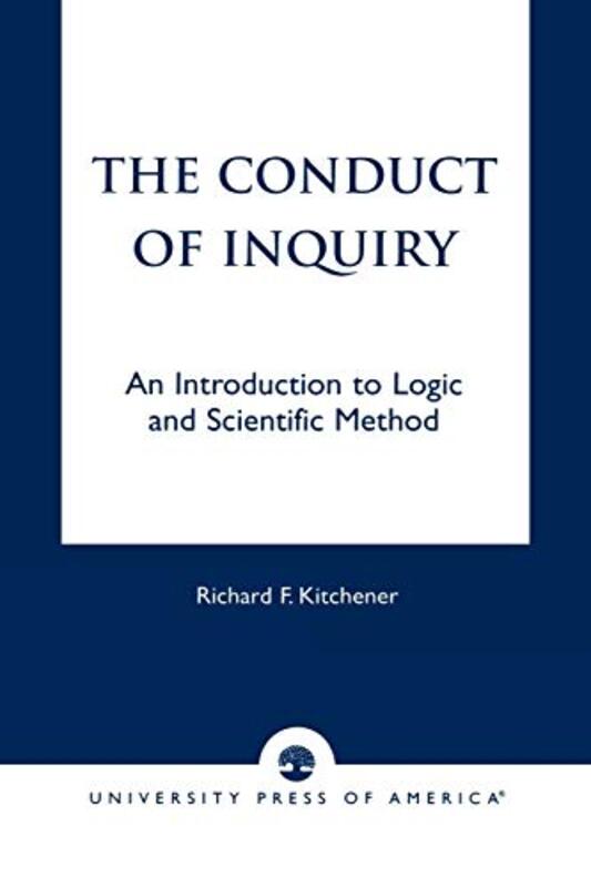 

The Conduct of Inquiry by Richard Kitchener-Paperback