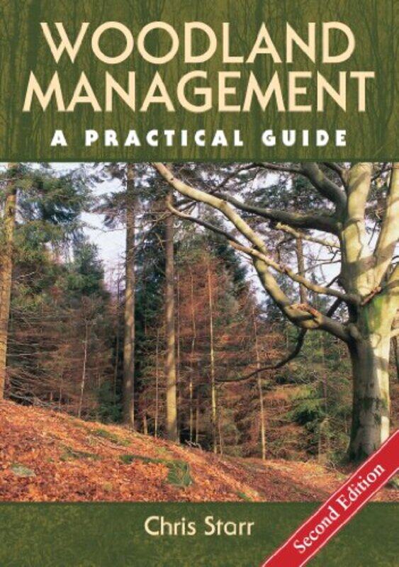 

Woodland Management by Chris Starr-Hardcover