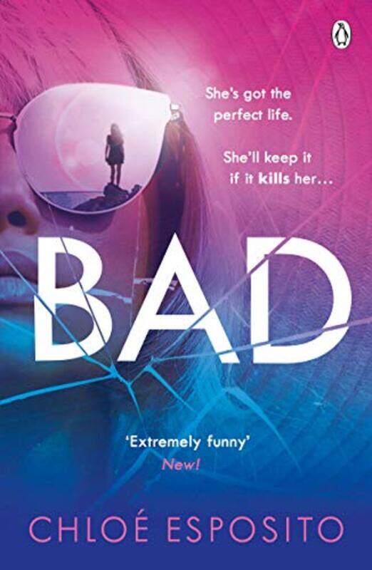 

Bad by Chloe Esposito-Paperback