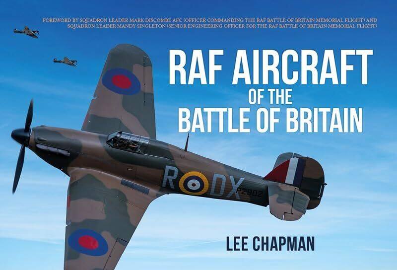 

RAF Aircraft of the Battle of Britain by Lee Chapman-Paperback