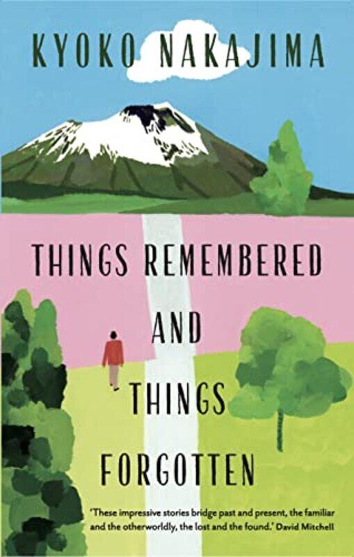 

Things Remembered and Things Forgotten by Kyoko NakajimaGinny TakemoriIan MacDonald-Paperback