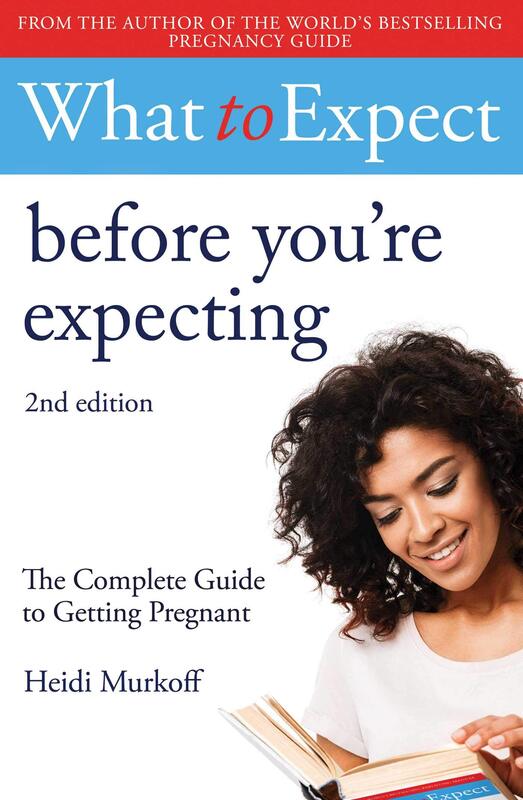 What to Expect: Before You're Expecting 2nd Edition, Paperback Book, By: Heidi Murkoff
