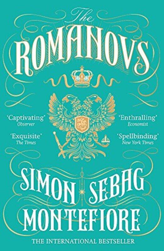 

The Romanovs: 1613-1918, Paperback Book, By: Simon Sebag Montefiore