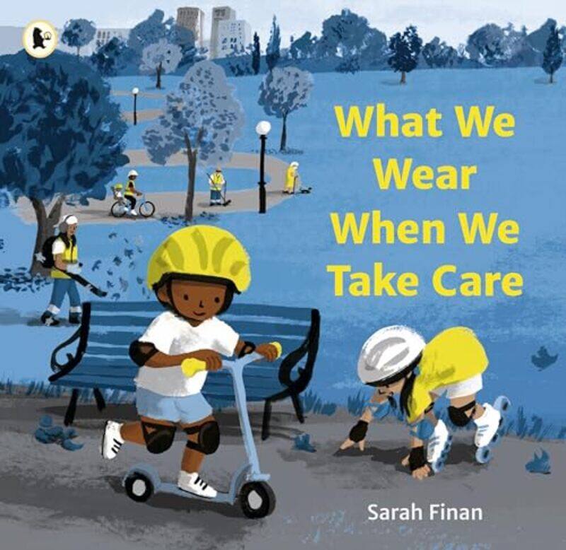 

What We Wear When We Take Care by Sarah FinanSarah Finan-Paperback