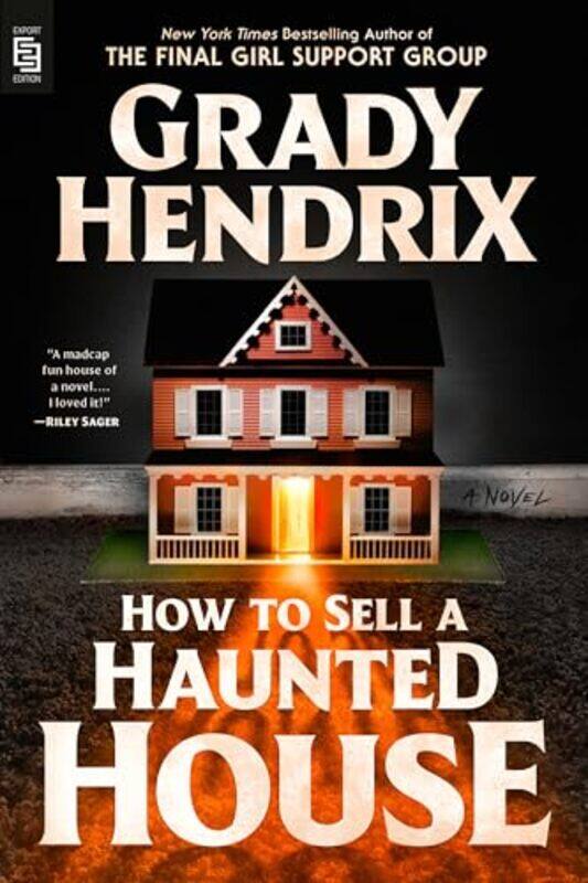 

How To Sell A Haunted House by Grady Hendrix-Paperback