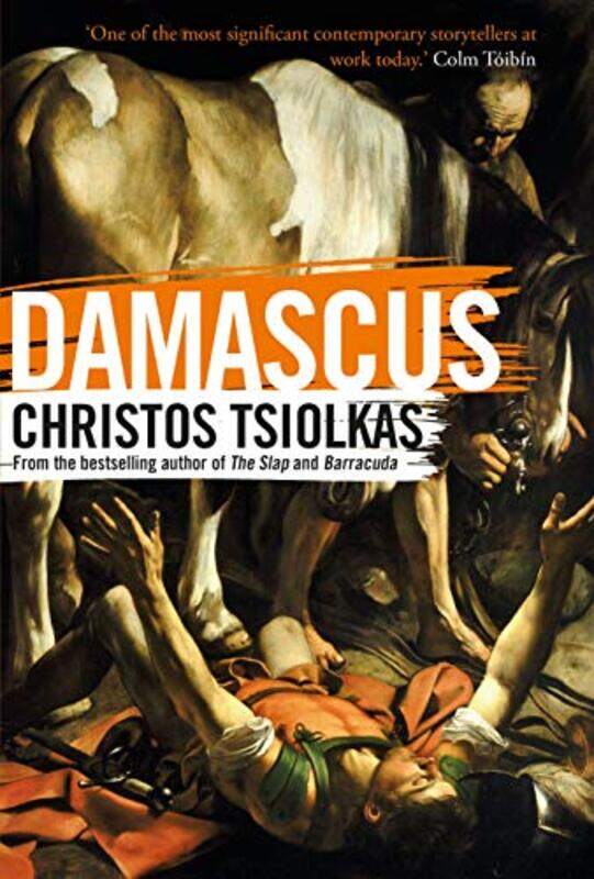 

Damascus by Christos Tsiolkas-Hardcover